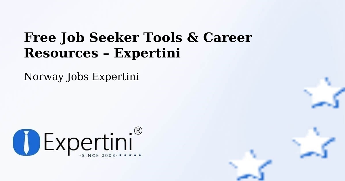 Free Job Seeker Tools & Career Resources – Voss - Voss, Norway Jobs Expertini